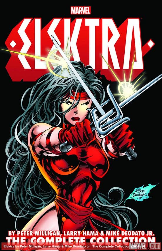 Elektra by Peter Milligan, Larry Hama & Mike Deodato Jr.: The Complete Collection (Trade Paperback)