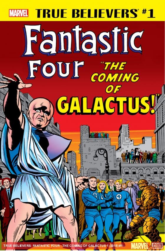 True Believers: Fantastic Four - The Coming of Galactus (2018) #1