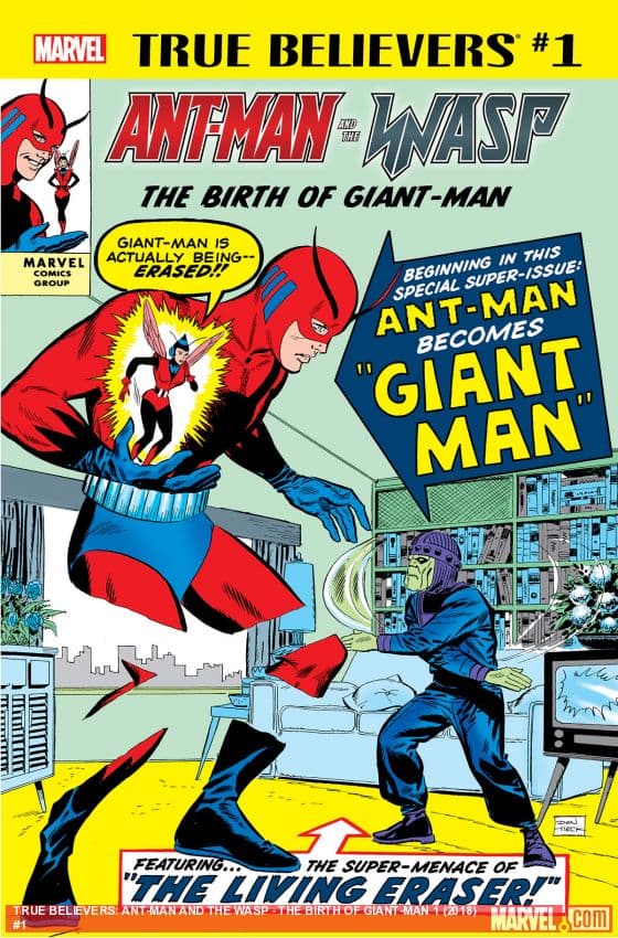 True Believers: Ant-Man and the Wasp - The Birth of Giant-Man (2018) #1