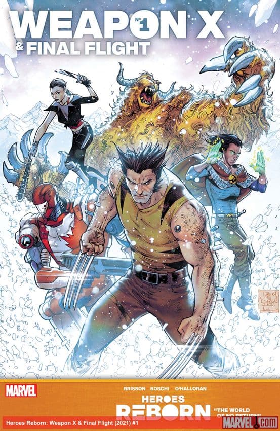 Heroes Reborn: Weapon X & Final Flight (2021) #1