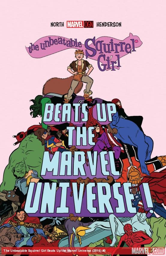 The Unbeatable Squirrel Girl Beats Up the Marvel Universe (2016)